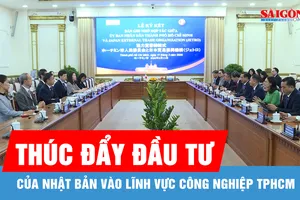 Thúc đẩy đầu tư của Nhật Bản vào lĩnh vực công nghiệp TPHCM