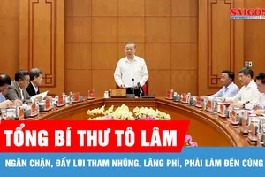 Ngăn chặn, đẩy lùi tham nhũng, lãng phí, phải làm đến cùng