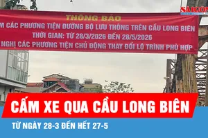 Hà Nội cấm xe qua cầu Long Biên từ ngày 28-3 đến hết 27-5