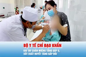 Podcast bản tin tối 27-3: Tay chân miệng tăng gấp 5, sốt xuất huyết tăng gấp đôi, Bộ Y tế chỉ đạo khẩn