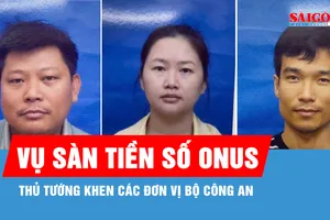 Thủ tướng khen các đơn vị Bộ Công an triệt phá sàn tiền ảo ONUS