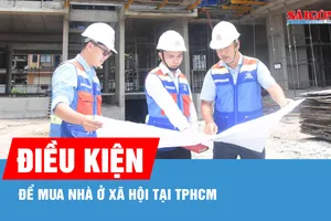 Điều kiện thu nhập để mua nhà ở xã hội tại TPHCM
