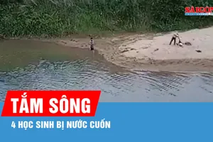 Đắk Lắk: Ra sông tắm, 4 học sinh bị nước cuốn trôi