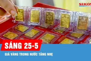 Sáng 25-5, giá vàng trong nước tăng nhẹ