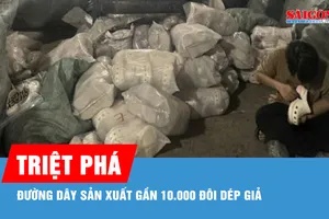 Triệt phá đường dây sản xuất gần 10.000 đôi dép giả nhãn hiệu