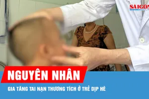 Nguyên nhân gia tăng tai nạn thương tích ở trẻ dịp hè