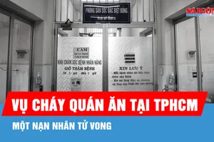 Vụ cháy quán ăn tại TPHCM: Một nạn nhân tử vong