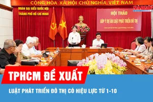 TPHCM đề xuất Luật Phát triển đô thị có hiệu lực từ 1-10