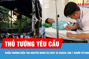 Thủ tướng yêu cầu khẩn trương điều tra nguyên nhân vụ cháy xe khách làm 7 người tử vong