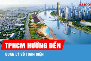 TPHCM hướng đến quản lý số toàn diện