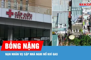 Tình trạng sức khỏe nạn nhân vụ sập nhà nghi nổ khí gas