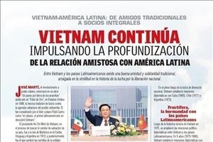 Mexican journal highlights Vietnam-Latin America special solidarity 