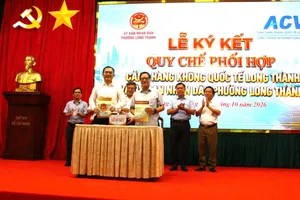 Lễ ký kết quy chế phối hợp bảo đảm an ninh, an toàn cho sân bay Long Thành