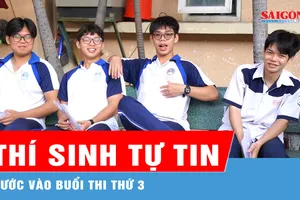 Thí sinh bước vào bài thi tự chọn, tự tin đạt kết quả tốt