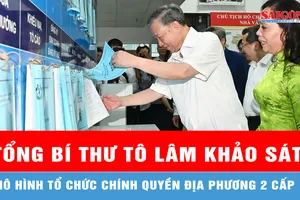 Tổng Bí thư Tô Lâm khảo sát thực tế mô hình chính quyền địa phương 2 cấp tại phường Xuân Hòa và xã Tân Vĩnh Lộc