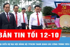Bản tin tối 12-10: Đại biểu dự Đại hội Đảng bộ TPHCM tham quan các công trình tiêu biểu