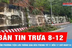Bản tin trưa 8-12: Lâm Đồng: Tiếp tục cấm phương tiện lưu thông qua đèo Prenn từ 11 đến 17 giờ ngày 8-12