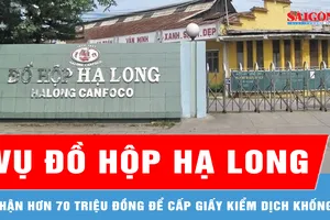 Vụ đồ hộp Hạ Long: Cán bộ cấp giấy kiểm dịch khống đến công an đầu thú