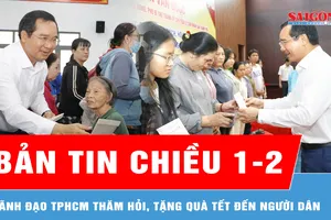 Bản tin chiều 1-2: Lãnh đạo TPHCM thăm hỏi, tặng quà tết đến người dân