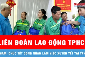 Thăm, chúc tết công nhân làm việc xuyên tết tại TPHCM