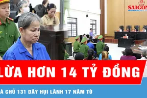 Lừa đảo chiếm đoạt hơn 14,3 tỷ đồng, chủ hụi lãnh 17 năm tù 