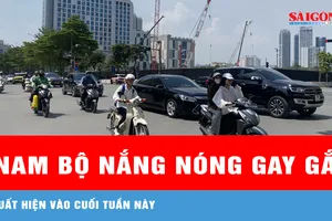 Nam bộ sắp xuất hiện đợt nắng nóng trên 35 độ C