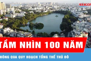 Hà Nội: Thông qua quy hoạch tổng thể Thủ đô tầm nhìn 100 năm