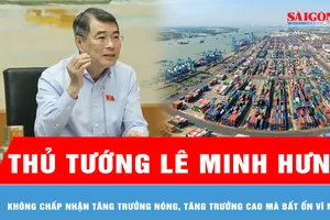 Thủ tướng Lê Minh Hưng: Không chấp nhận tăng trưởng nóng, tăng trưởng cao mà bất ổn vĩ mô