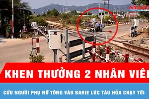 Khen thưởng 2 nhân viên cứu người phụ nữ tông vào barie tàu hỏa