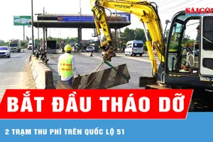 Bắt đầu tháo dỡ 2 trạm thu phí trên quốc lộ 51 