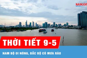 Hôm nay 9-5: Nam bộ oi nóng, Bắc bộ có mưa rào 