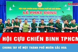 Hội Cựu chiến binh TPHCM: Chung tay về một Thành phố muôn sắc hoa 