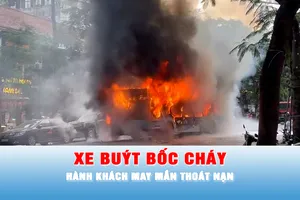 Podcast tin chiều 16-5: Hà Nội: Xe buýt bốc cháy dữ dội trên đường Lý Thường Kiệt