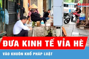 Đưa kinh tế vỉa hè vào khuôn khổ