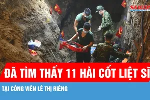 Đã tìm thấy 11 hài cốt liệt sĩ tại Công viên Lê Thị Riêng