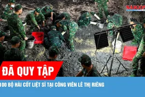 Đã quy tập được 100 bộ hài cốt liệt sĩ tại Công viên Lê Thị Riêng