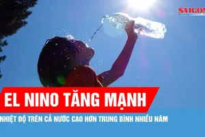 El Nino “tăng nhiệt” cả nước