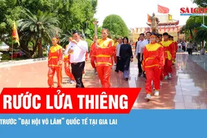 Rước lửa thiêng trước “đại hội võ lâm” quốc tế tại Gia Lai 
