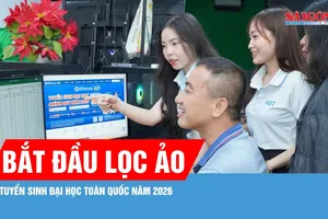 Bắt đầu lọc ảo tuyển sinh đại học toàn quốc năm 2026