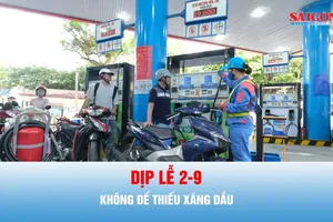 Podcast bản tin tối 28-8: Phải đảm bảo nguồn cung xăng dầu dịp lễ