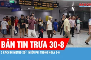 Bản tin trưa 30-8: Hướng dẫn đi Metro Bến Thành - Suối Tiên miễn phí trong ngày 2-9