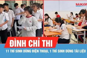 Kỳ thi tốt nghiệp THPT năm 2026: Sau buổi thi môn Ngữ văn, cả nước có 12 thí sinh bị đình chỉ thi