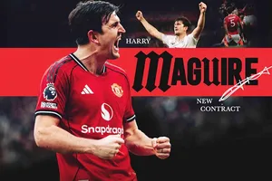 Harry Maguire ký hợp đồng mới đến tháng 6-2027 với tùy chọn gia hạn thêm 12 tháng.