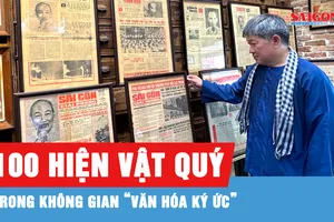 Chạm vào lịch sử qua gần 100 hiện vật quý tại góc trưng bày "Văn hóa ký ức"