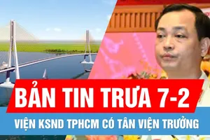 Bản tin trưa 7-2: Viện KSND TPHCM có tân viện trưởng | Bắc bộ rét đậm, vùng núi cao dưới 3 độ C