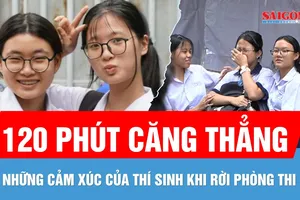 Nhiều cảm xúc sau thi môn Toán kỳ thi tuyển sinh lớp 10 công lập