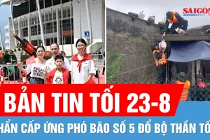 Bản tin tối 23-8: Bão số 5 đổ bộ “thần tốc” | Người dân thích thú "check in" bên dàn pháo Đại lễ