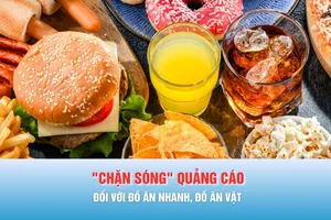 Podcast tin tối 5-1: "Chặn sóng" quảng cáo đối với đồ ăn nhanh, đồ ăn vặt