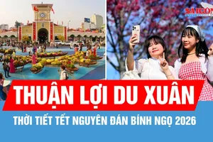 Thời tiết Tết Nguyên đán Bính Ngọ 2026 thuận lợi cho các hoạt động du xuân