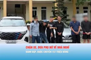 Podcast bản tin chiều 27-2: Băng nhóm chặn xe, đưa phụ nữ về nhà nghỉ đánh đập, buộc chuyển 157 triệu đồng